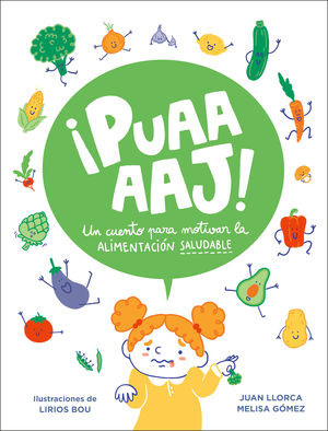 PUAAAJ! UN CUENTO PARA MOTIVAR LA ALIMEN