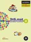 3X6.MAT 2, MATEMÀTIQUES, 1 EDUCACIÓ PRIMÀRIA (CATALUNYA, ILLES BALEARS).