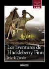 LES AVENTURES DE HUCKLEBERRY FINN