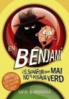 EN BENJAMÍ I EL SEMAFOR QUE MAI ES POSAVA VERD