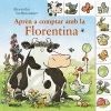 APRÈN A COMPTAR AMB LA FLORENTINA