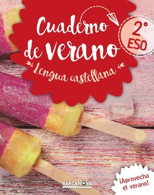 CUADERNO DE VERANO LENGUA CASTELLANA 2º ESO