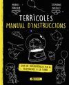 TERRÍCOLES, MANUAL D'INSTRUCCIONS