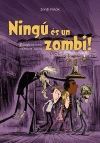 NINGÚ ÉS UN ZOMBI