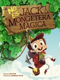 NO ÉS JACK I LA MONGETERA MÀGICA