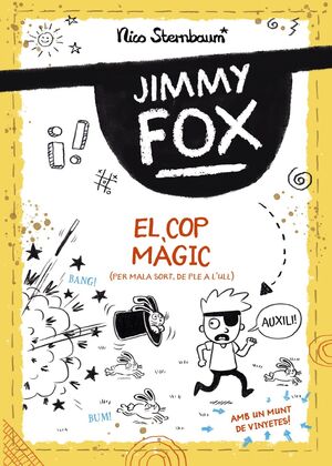 JIMMY FOX. EL COP MÀGIC