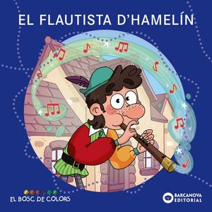 EL FLAUTISTA D'HAMELIN