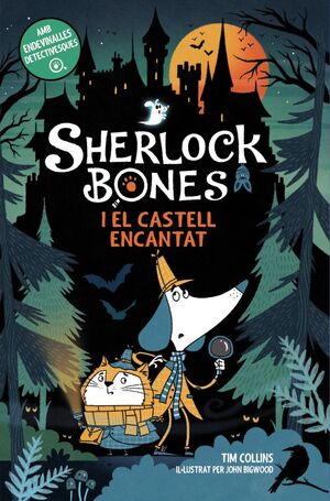 SHERLOCK BONES I EL CASTELL ENCANTAT