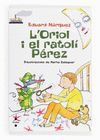 L'ORIOL I EL RATOLI PEREZ