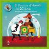 EL FLAUTISTA D''HAMELIN I EL DJ KI