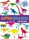 SUPERADHESIUS DINOSAURES