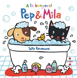 PEP&MILA A LA BANYERA!