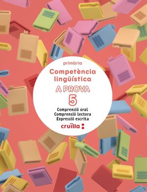 COMPETÈNCIA LINGÜÍSTICA. A PROVA 5. COMPRENSIÓ ORAL. COMPRENSIÓ LECTORA. EXPRESS