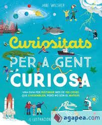 CURIOSITATS PER A GENT CURIOSA