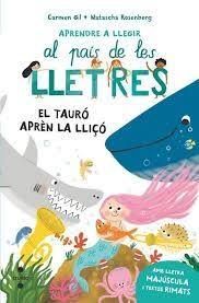 EL TAURÓ APRÈN LA LLIÇÓ