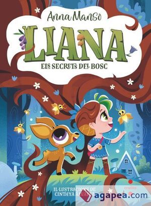 LIANA 4: ELS SECRETS DEL BOSC