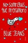 NO SOMRIGUIS QUE M'ENAMORO