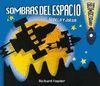 SOMBRAS DEL ESPACIO