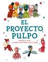 EL PROYECTO PULPO