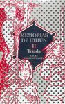 MEMORIAS DE IDHUN II-TRIADA