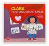 CLARA TIENE UNA GRAN FAMILIA