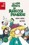 LA VIDA SECRETA DE REBECCA PARADISE