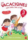 3 AÑOS MIS VACACIONES CON LARA,LEO Y 17