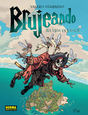 BRUJEANDO 3, ¡LA VIDA ES JUEGO!