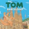 TOM A BARCELONA