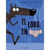 EL LOBO EN CALZONCILLOS