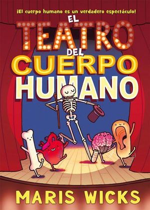 EL TEATRO DEL CUERPO HUMANO (ASTRONAVE)