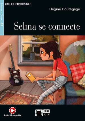 SELMA SE CONNECTE (AUDIO TELECHARGEABLE)