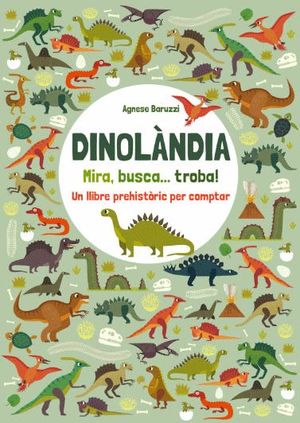 DINOLANDIA. MIRA, BUSCA I TROBA! (VVKIDS)