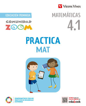 PRACTICAMAT 4. MATEMÁTICAS ACTIVIDADES (4.1 - 4.2 - 4.3) COMUNIDAD ZOOM