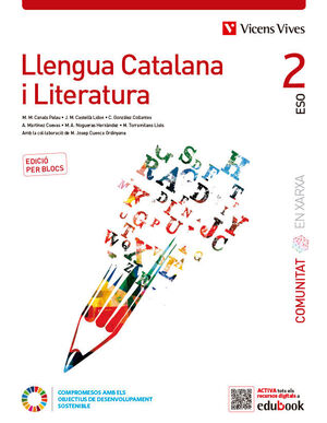 LLENGUA CATALANA I LITERATURA 2 CATALUNYA. (COMUNITAT EN XARXA). EDICIÓ PER BLOC