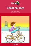 L'EDAT DEL LLORO, DE GISELA POU