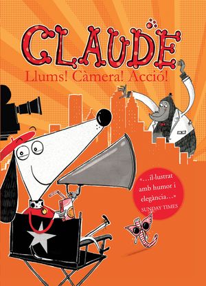 CLAUDE 7: LLUMS!, CÀMERA!, ACCIÓ!