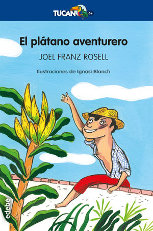 EL PLÁTANO AVENTURERO