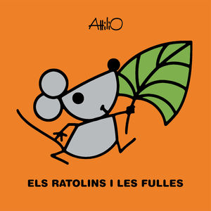 ELS RATOLINS I LES FULLES (CAT)