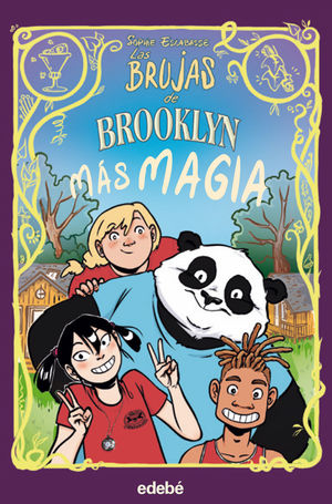 LAS BRUJAS DE BROOKLYN 3: MÁS MAGIA