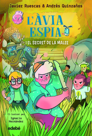 3. L'ÀVIA ESPIA I EL SECRET DE LA MALEE