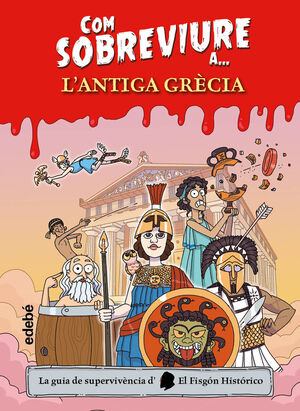 COM SOBREVIURE A L'ANTIGA GRÈCIA