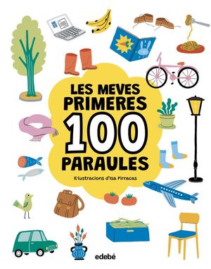 LES MEVES PRIMERES 100 PARAULES. GENÈRIC