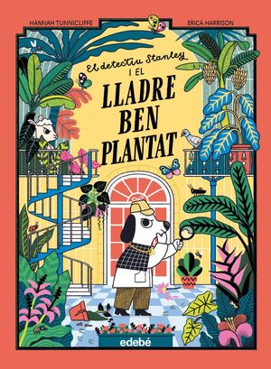 EL DETECTIU STANLEY I EL LLADRE BEN PLANTAT