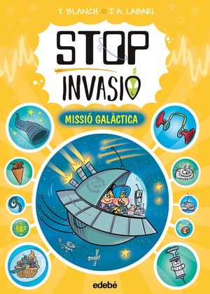 STOP INVASIÓ. MISSIÓ GALÀCTICA