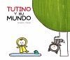 TUTINO Y SU MUNDO