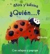 MIRA Y ADIVINA. ¿QUIÉN...?
