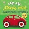 POP-UP. ¿DÓNDE ESTÁ? LAS PRIMERAS PALABRAS