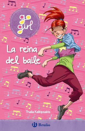 GO GIRL - LA REINA DEL BAILE