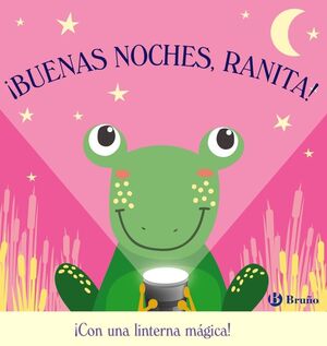 ¡BUENAS NOCHES, RANITA!